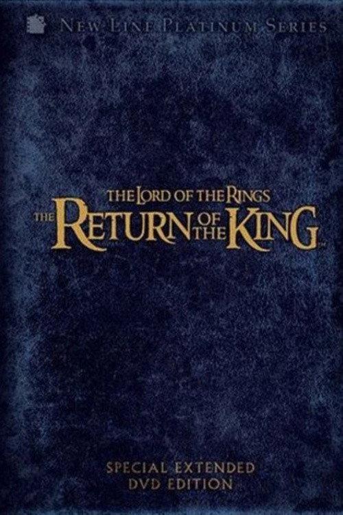 The Return of the King: From Book to Script: Forging the Final Chapter 2004 official movie poster