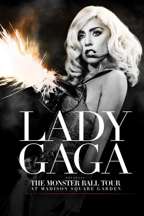 Lady Gaga Presents: The Monster Ball Tour at Madison Square Garden 2011 official movie poster