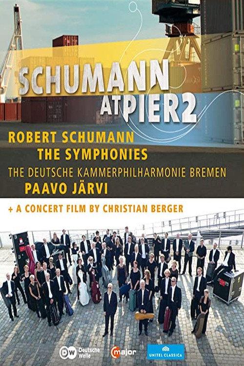 Schumann at Pier2 2012 official movie poster