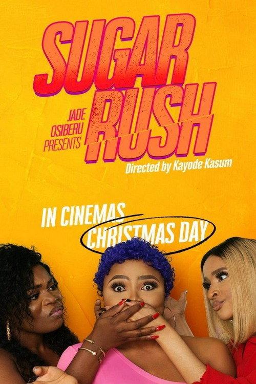 Sugar Rush 2019 official movie poster
