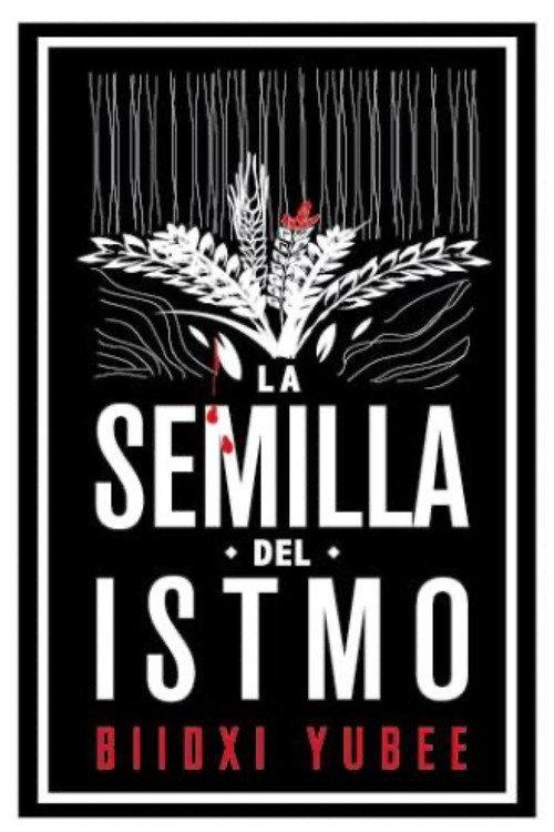 La semilla del istmo 2018 official movie poster