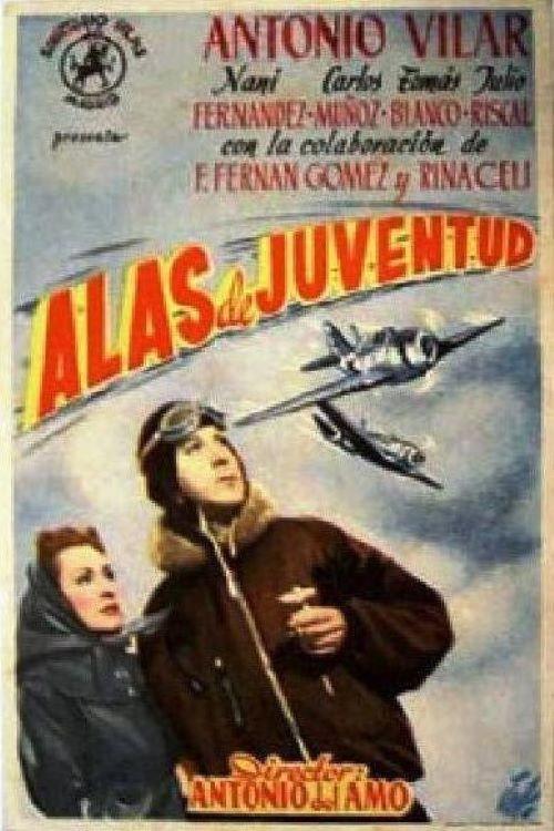 Alas de juventud 1949 official movie poster