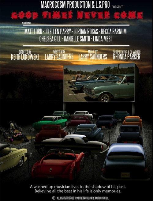 Good Times Never Come official movie poster