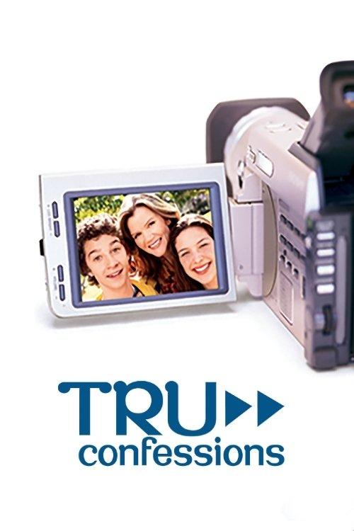 Tru Confessions 2002 official movie poster