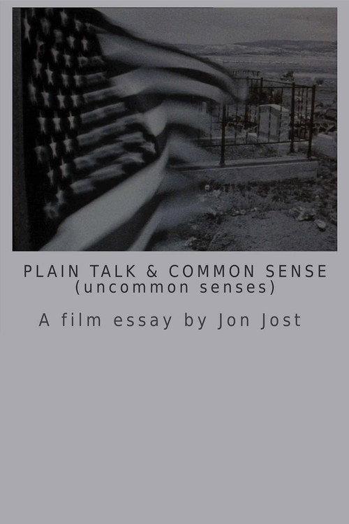 Plain Talk and Common Sense (uncommon senses) 1987 official movie poster