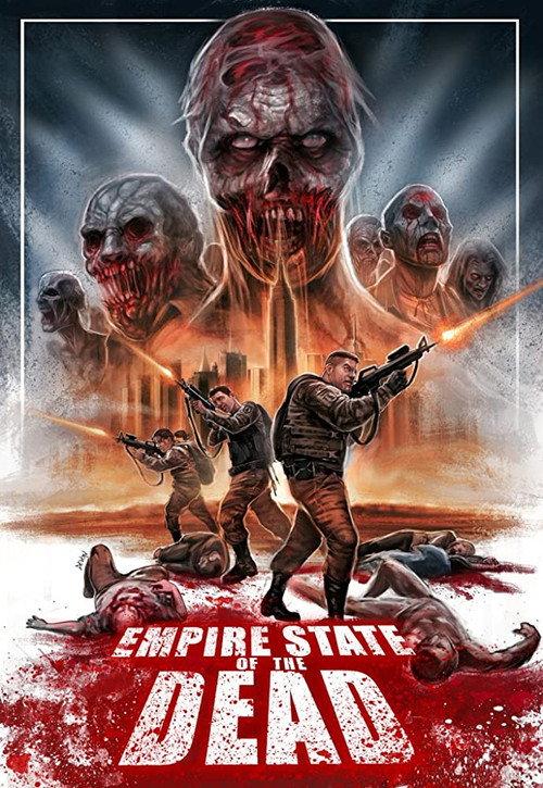 Empire State Of The Dead 2016 official movie poster