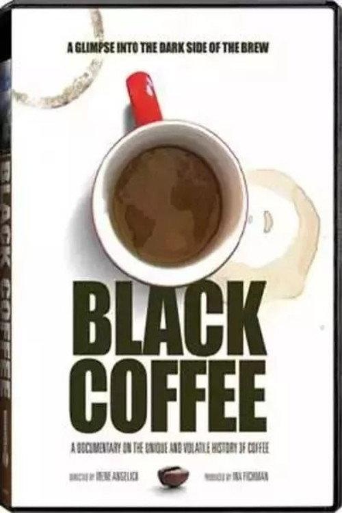 Black Coffee 2007 official movie poster