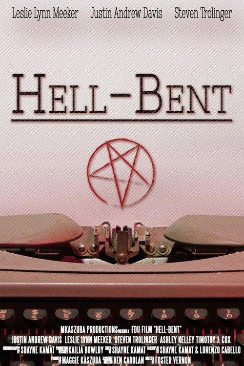 Hell-Bent 2016 official movie poster