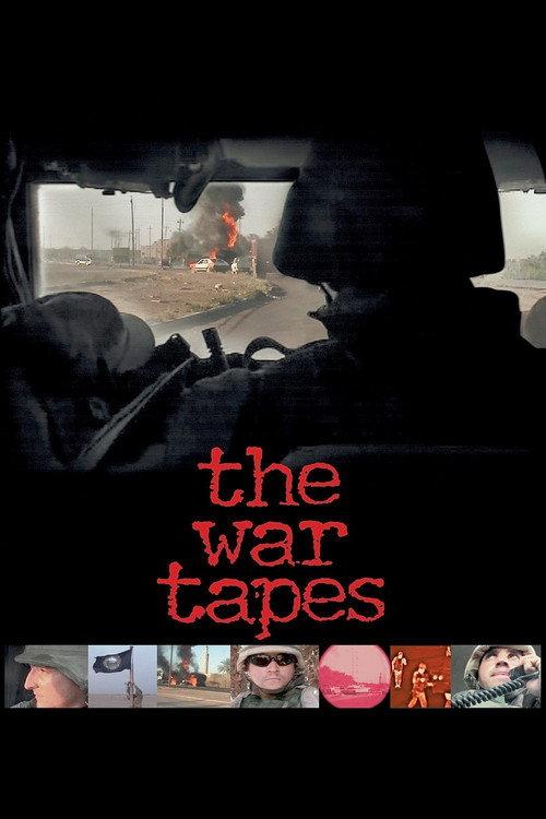The War Tapes 2006 official movie poster