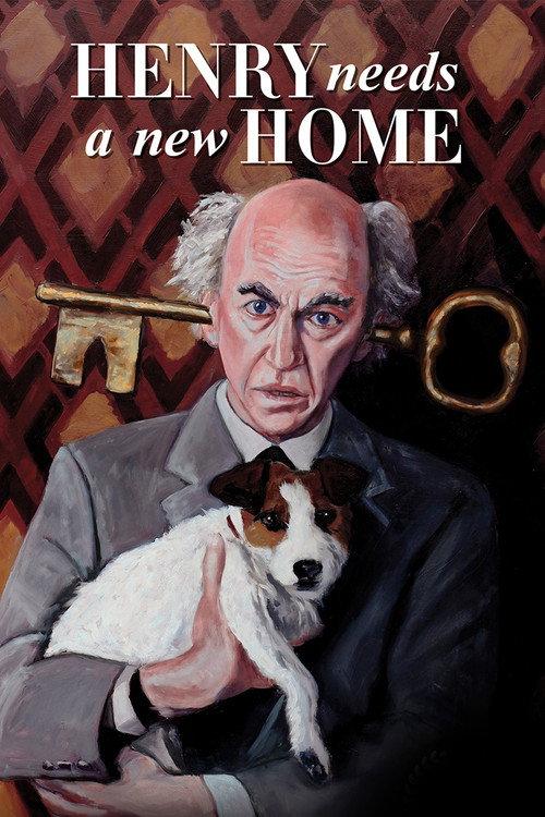 Henry Needs a New Home 2019 official movie poster