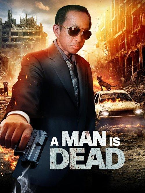 A Man Is Dead 2025 official movie poster