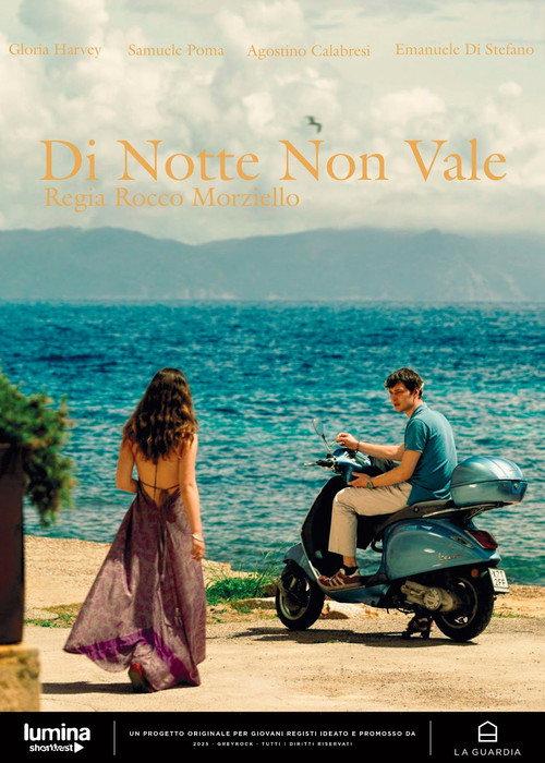 Di Notte Non Vale 2025 official movie poster