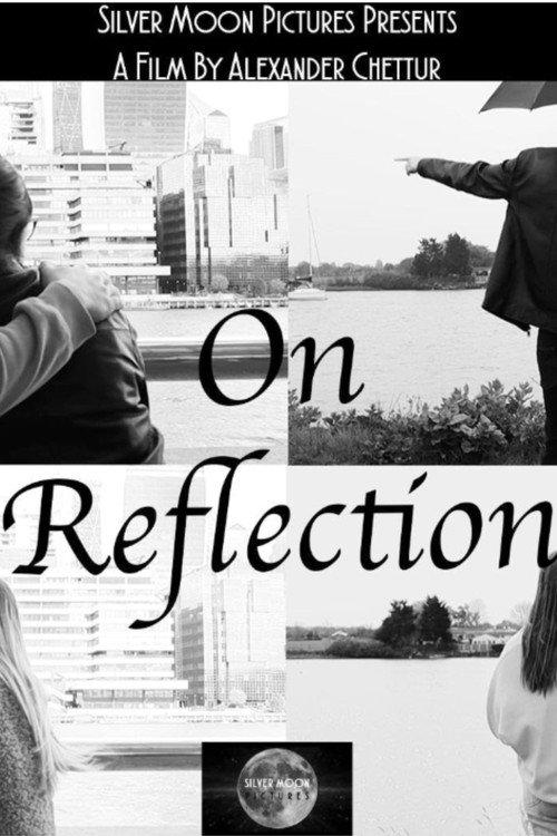 On Reflection 2024 official movie poster