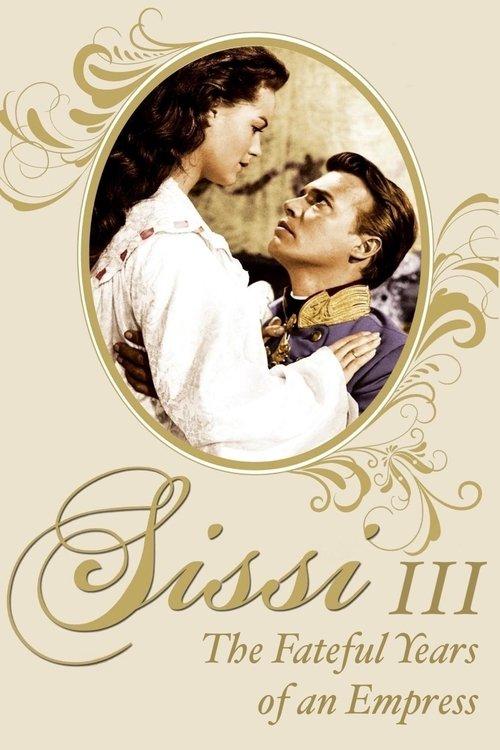Sissi: The Fateful Years of an Empress 1957 official movie poster