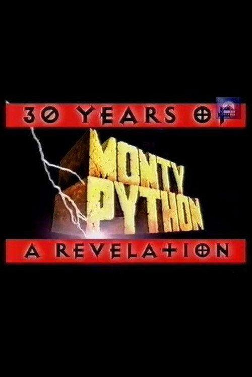 30 Years of Monty Python, a Revelation 1999 official movie poster