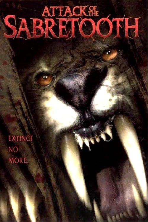 Attack of the Sabretooth 2005 official movie poster