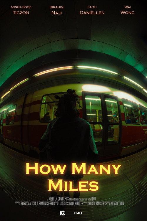 How Many Miles official movie poster