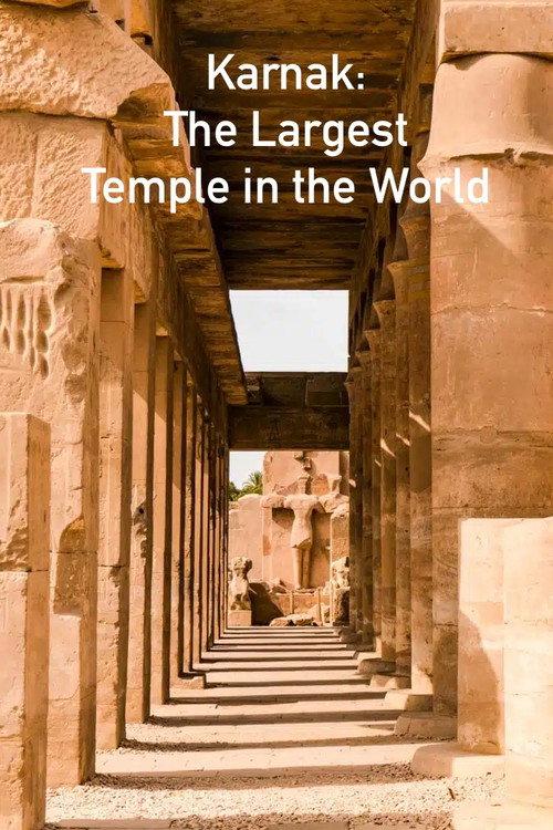 Karnak: The Largest Temple in the World 2023 official movie poster