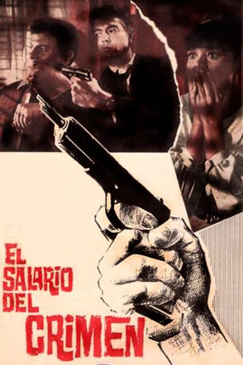 The Salary of Crime 1964 official movie poster