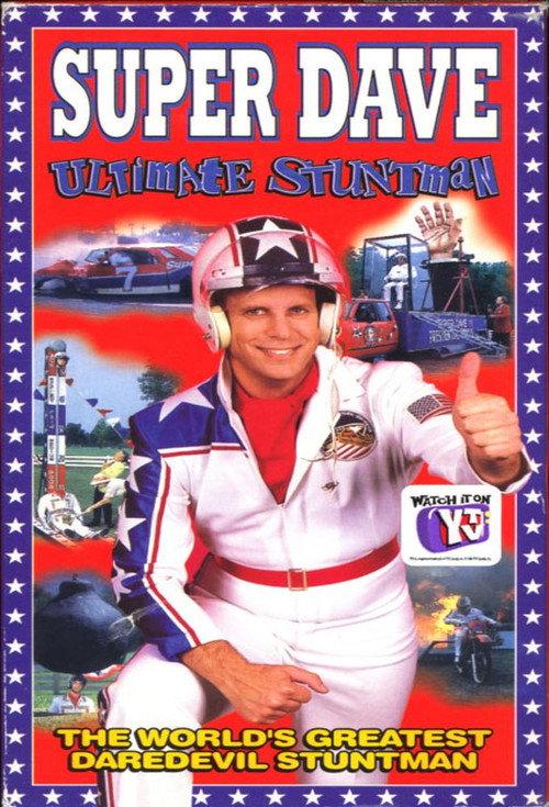 Super Dave: Ultimate Stuntman 1996 official movie poster