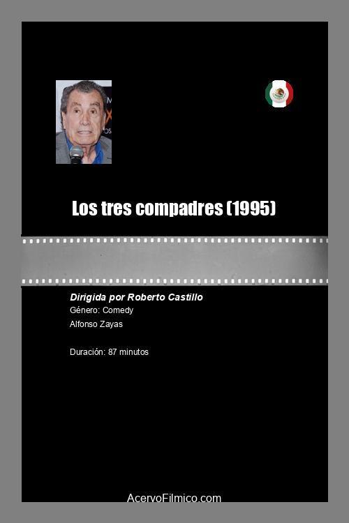 Los tres compadres 1995 official movie poster