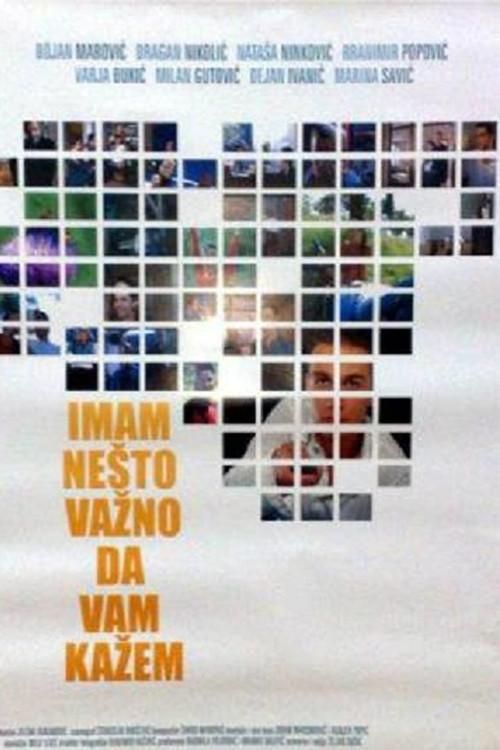 I Have Something Important to Tell You 2005 official movie poster
