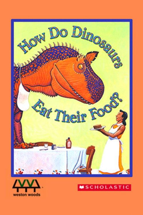 How Do Dinosaurs Eat their Food? 2009 official movie poster