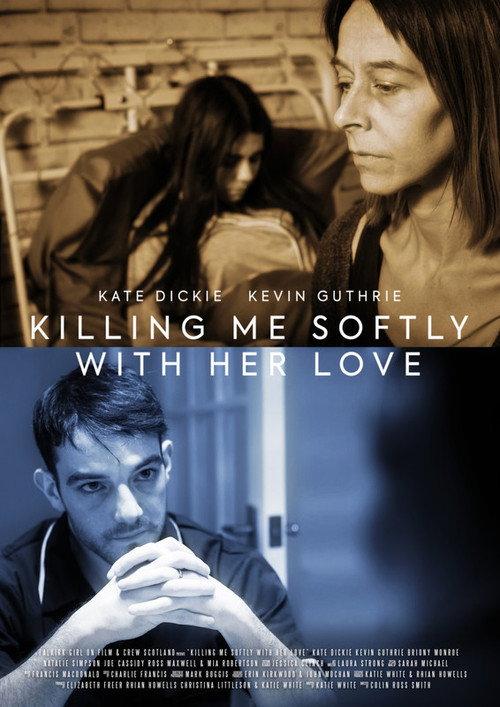 Killing Me Softly with Her Love official movie poster
