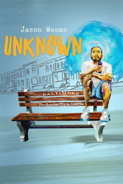 Jason Weems: Unknown 2020 official movie poster