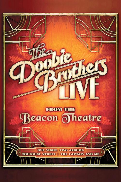 The Doobie Brothers - Live from the Beacon Theatre 2019 official movie poster