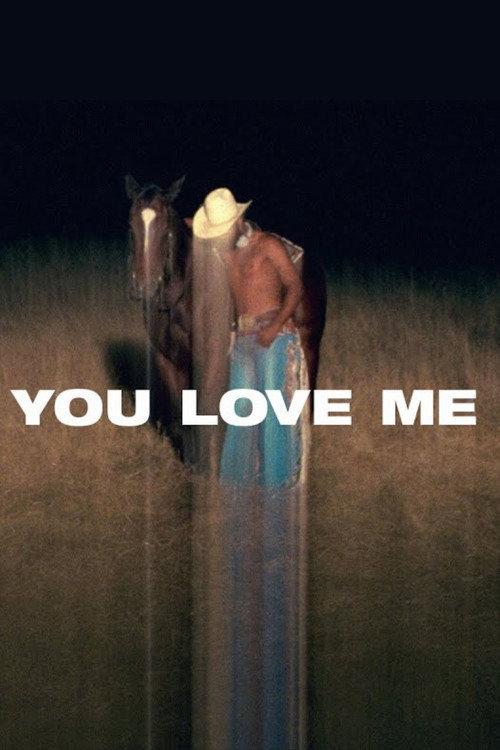 You Love Me 2020 official movie poster