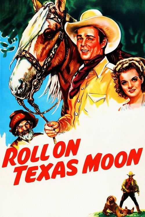 Roll on Texas Moon 1946 official movie poster