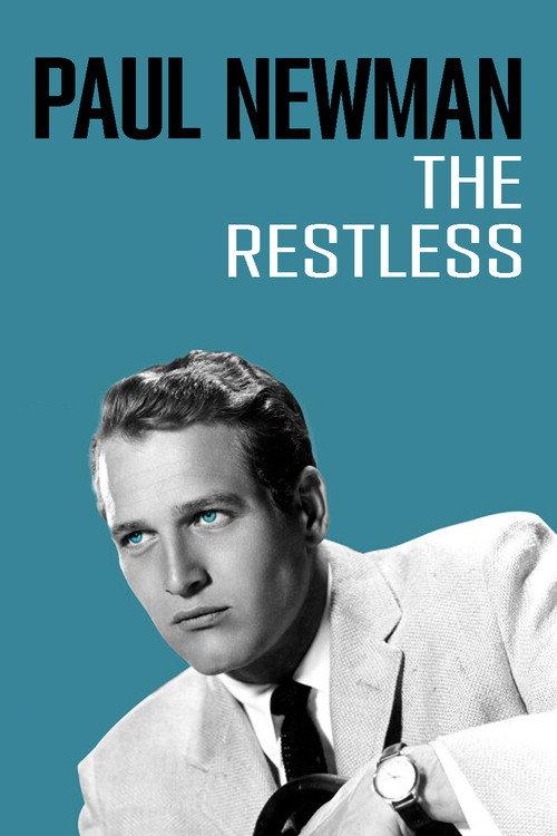 Paul Newman: The Restless 2023 official movie poster