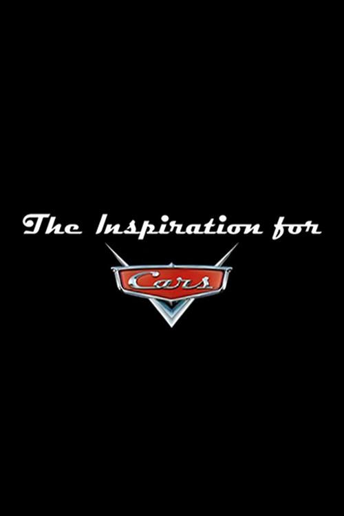 The Inspiration for 'Cars' 2006 official movie poster
