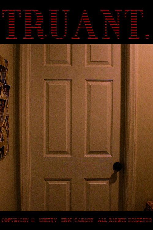 Truant.  official movie poster