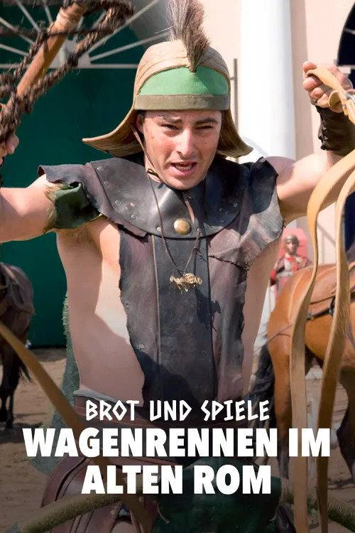 Brot und Spiele – Wagenrennen im alten Rom 2019 official movie poster
