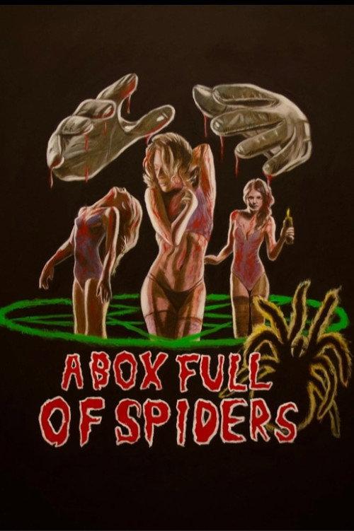 A Box Full of Spiders 2023 official movie poster