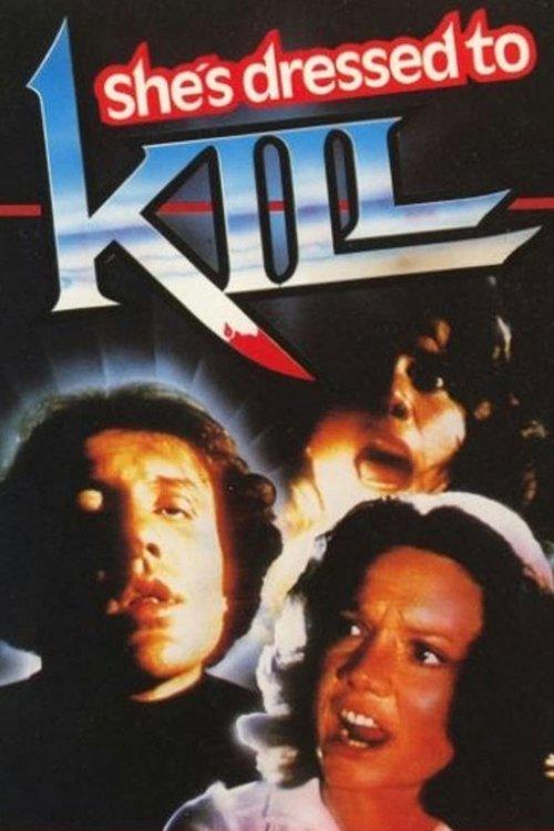 She's Dressed to Kill 1979 official movie poster