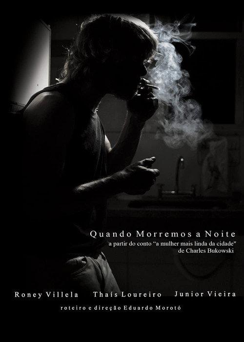 Quando Morremos à Noite 2011 official movie poster
