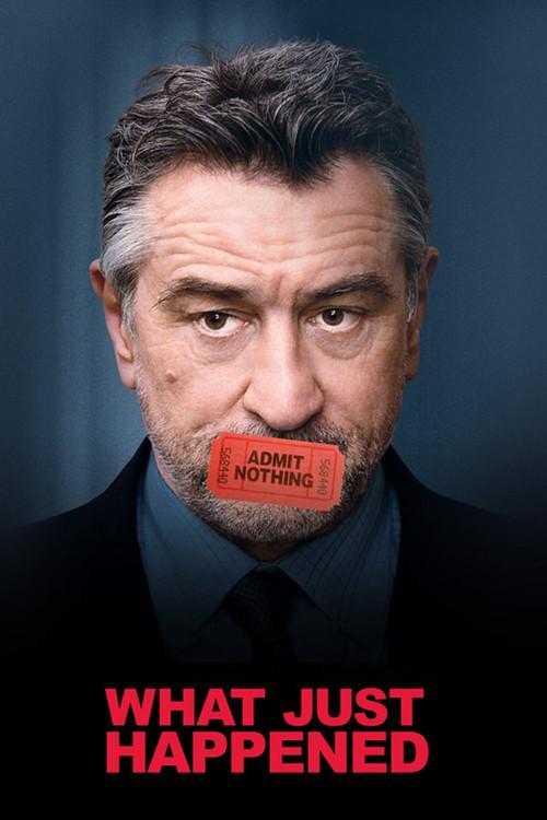 What Just Happened 2008 official movie poster