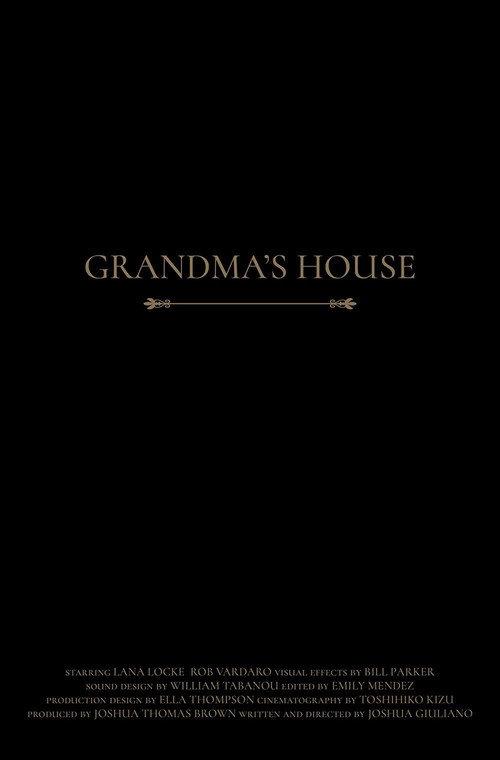 Grandma's House 2017 official movie poster