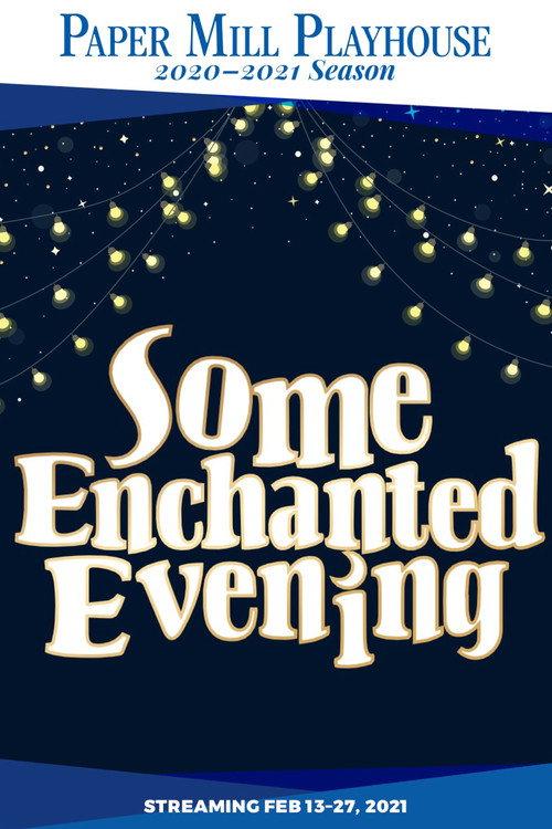 Some Enchanted Evening 2021 official movie poster
