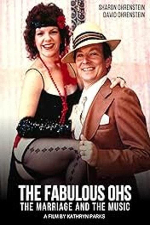 The Fabulous Ohs: The Marriage and the Music 2022 official movie poster