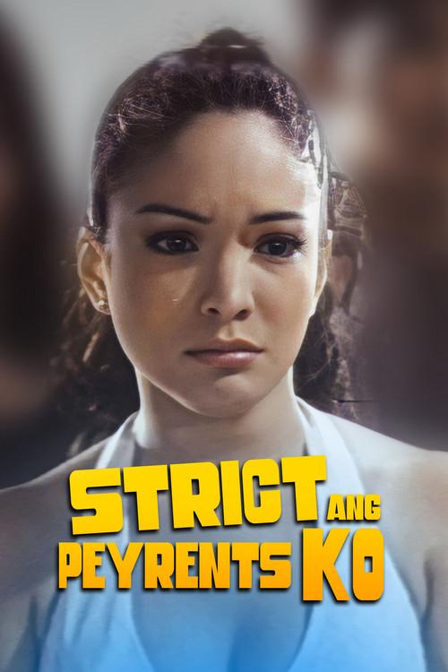Strict ang Peyrents Ko 1997 official movie poster