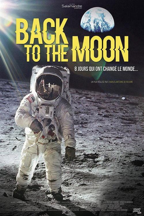 Back to the Moon 2019 official movie poster