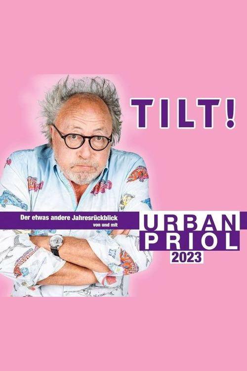 Urban Priol - TILT! 2023 2023 official movie poster
