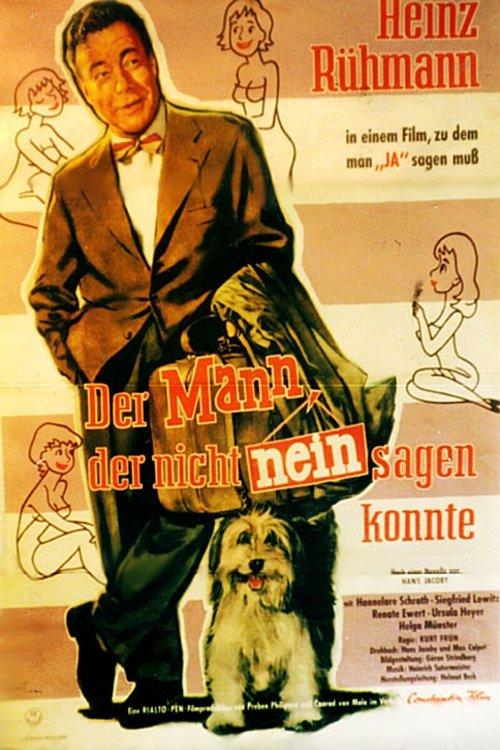 Der Mann, der nicht nein sagen konnte 1958 official movie poster