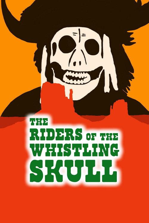The Riders of the Whistling Skull 1937 official movie poster