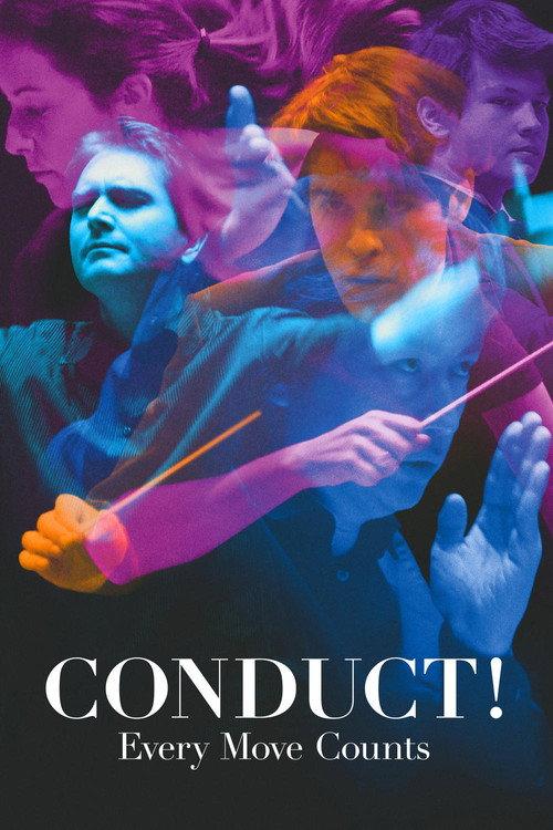Conduct! Every Move Counts 2016 official movie poster