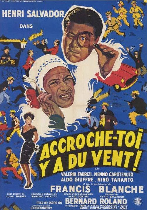 Accroche-toi, y'a du vent! 1962 official movie poster